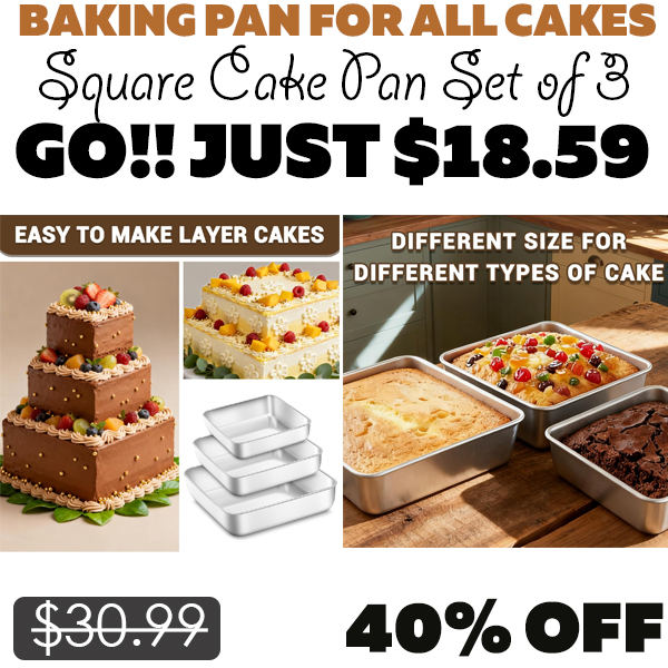 Square Cake Pan Set of 3 Only $18.59 (Regularly $30.99)