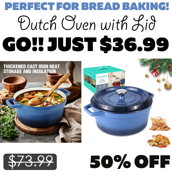 Dutch Oven with Lid Only $36.99 (Regularly $73.99)