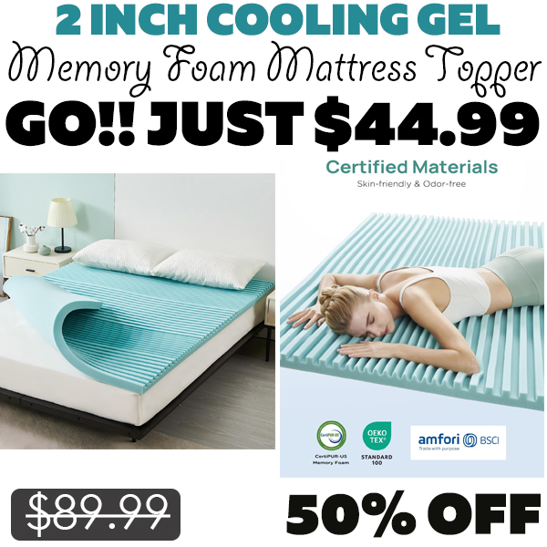 Memory Foam Mattress Topper Only $44.99 (Regularly $89.99)