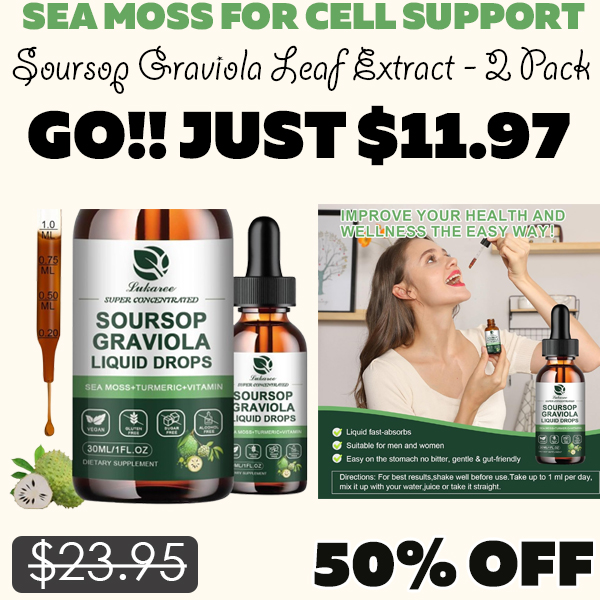 Soursop Graviola Leaf Extract - 2 Pack Only $11.97 (Regularly $23.95)