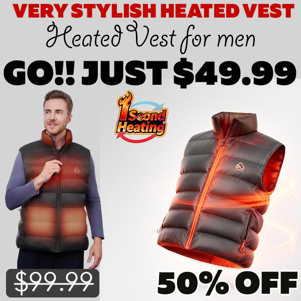 Heated Vest for men Only $49.99 (Regularly $99.99)