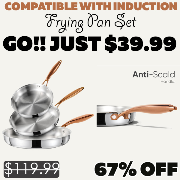 Frying Pan Set Only $39.99 (Regularly $119.99)