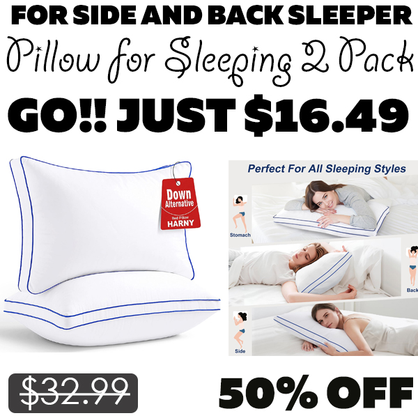 Pillow for Sleeping 2 Pack Only $16.49 (Regularly $32.99)
