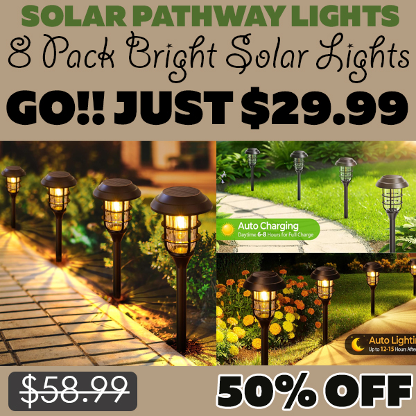 8 Pack Bright Solar Lights Only $29.99 (Regularly $58.99)