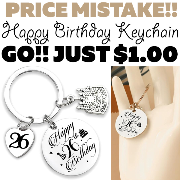 Happy Birthday Keychain Only $1.00