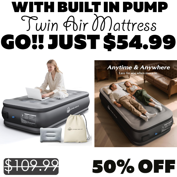 Twin Air Mattress Only $54.99 (Regularly $109.99)