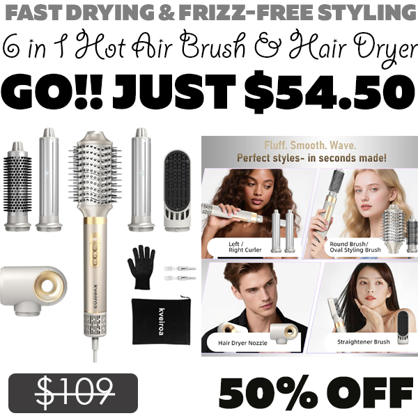 6 in 1 Hot Air Brush & Hair Dryer Only $8.99 (Regularly $109)