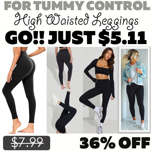High Waisted Leggings Only $5.11 (Regularly $7.99)