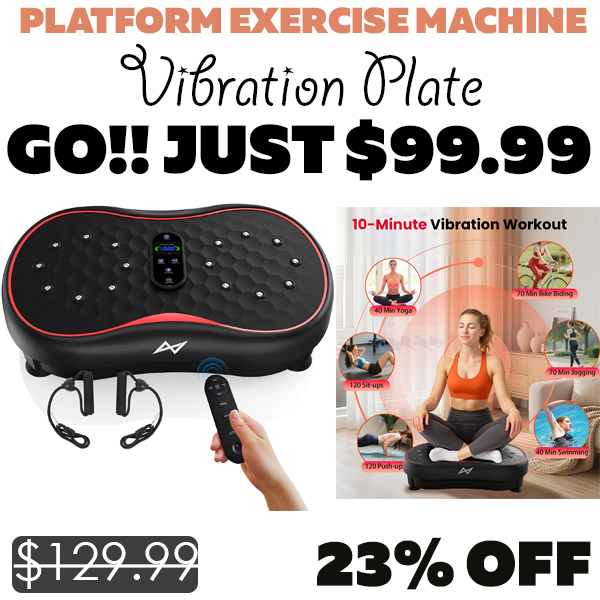 Vibration Plate Only $99.99 (Regularly $129.99)