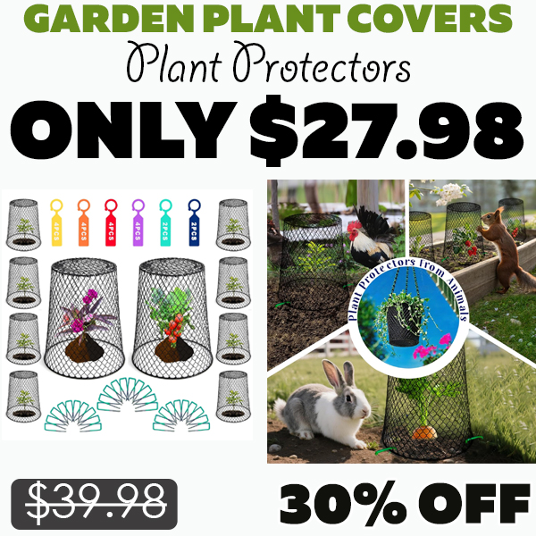 Plant Protectors Only $27.98 (Regularly $39.98)
