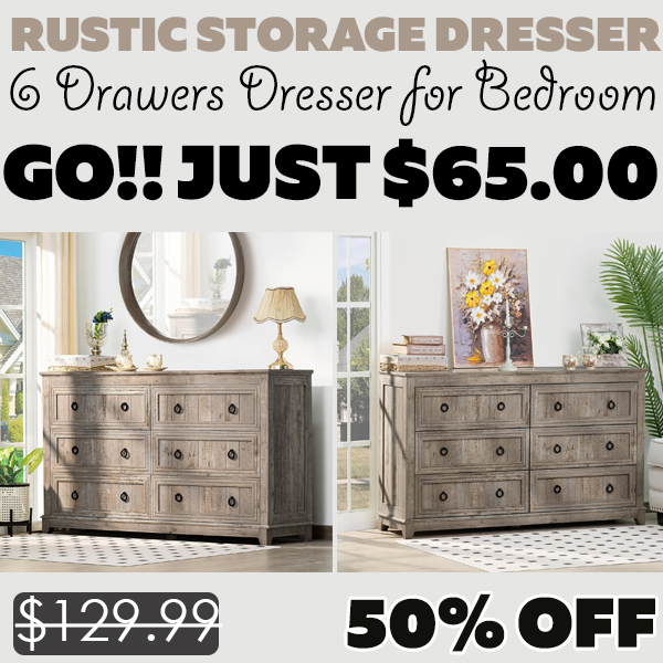 6 Drawers Dresser for Bedroom Only $65.00 (Regularly $129.99)