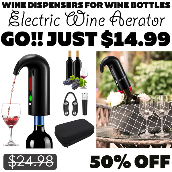 Electric Wine Aerator Only $14.99 (Regularly $24.98)