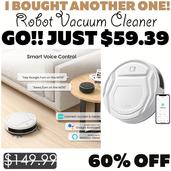 Robot Vacuum Cleaner Only $59.39 (Regularly $149.99)