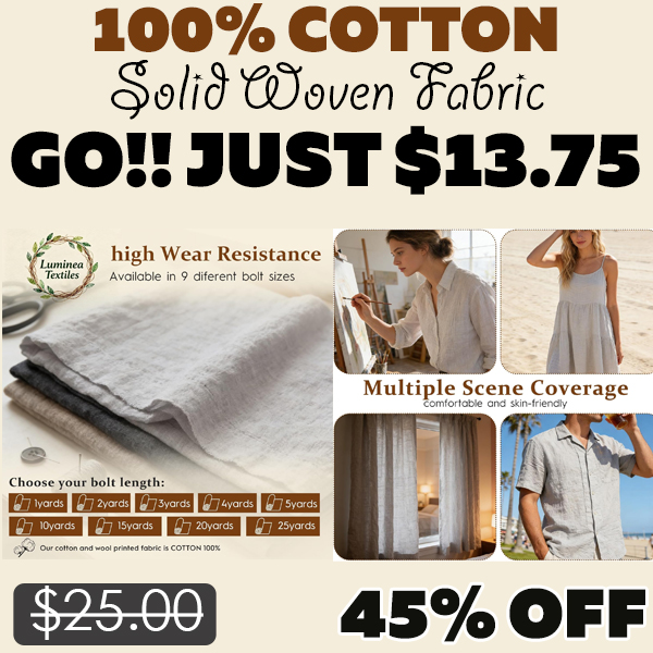 Solid Woven Fabric Only $13.75 (Regularly $25.00)