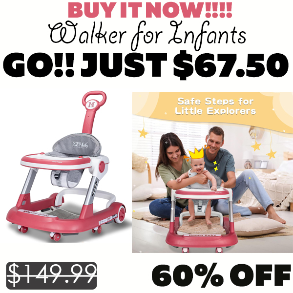 Walker for Infants Only $67.50 (Regularly $139.99)