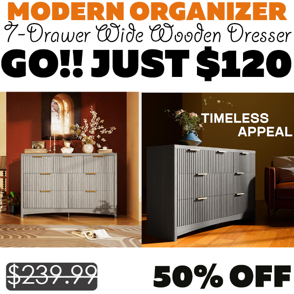 7-Drawer Wide Wooden Dresser Only $120 (Regularly $239.99)