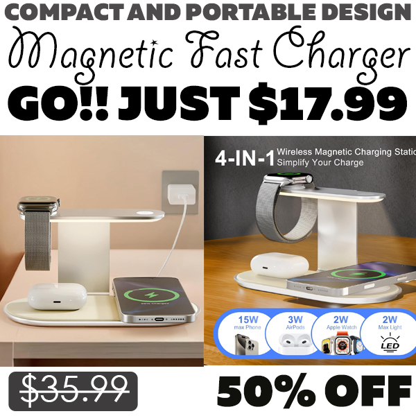 Magnetic Fast Charger Only $17.99 (Regularly $35.99)