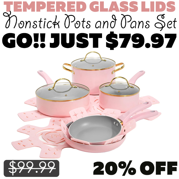Nonstick Pots and Pans Set Only $79.97 (Regularly $99.99)
