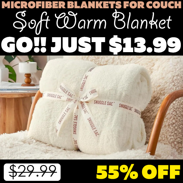 Soft Warm Blanket Only $13.99 (Regularly $29.99)