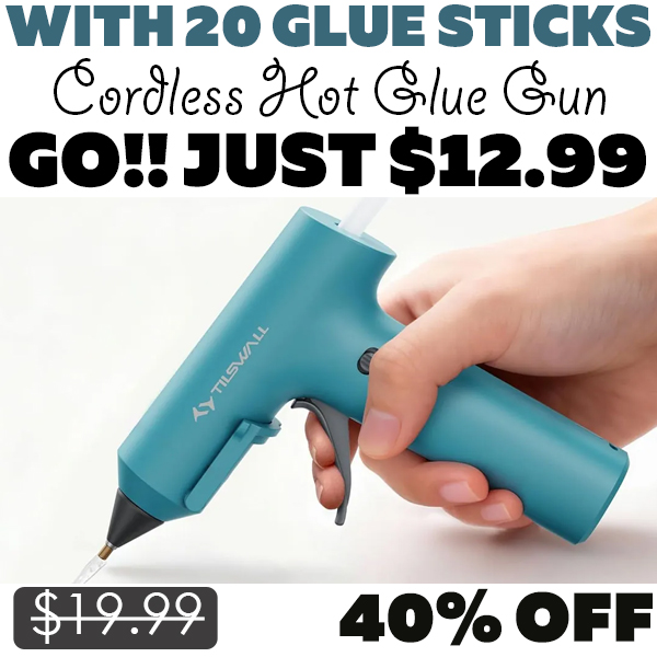 Cordless Hot Glue Gun Only $12.99 (Regularly $19.99)