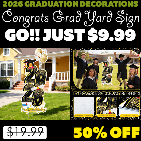 Congrats Grad Yard Sign Only $9.99 (Regularly $19.99)