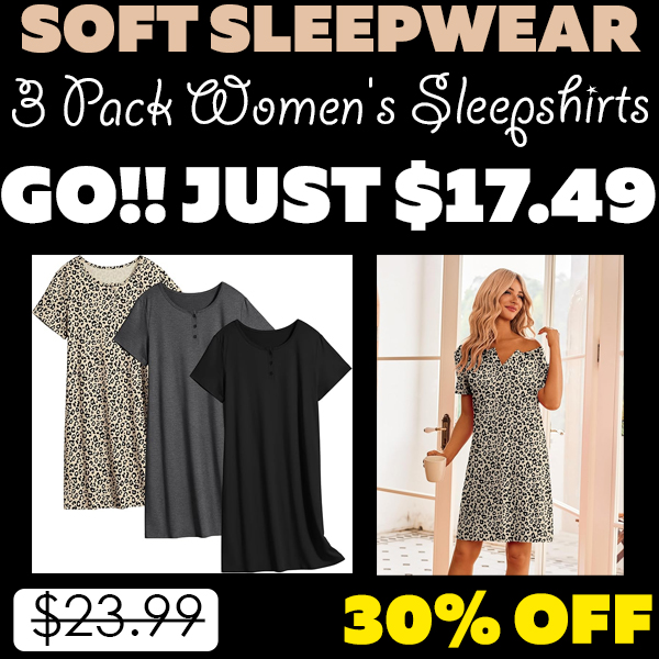 3 Pack Women's Sleepshirts Only $17.49 (Regularly $23.99)