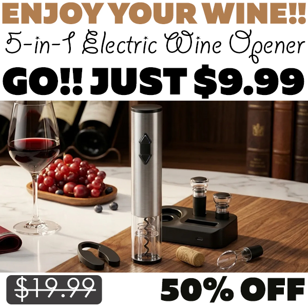 5-in-1 Electric Wine Opener Only $9.99 (Regularly $19.99)