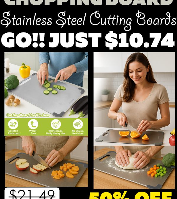 Stainless Steel Cutting Boards Only $10.74 (Regularly $21.49)