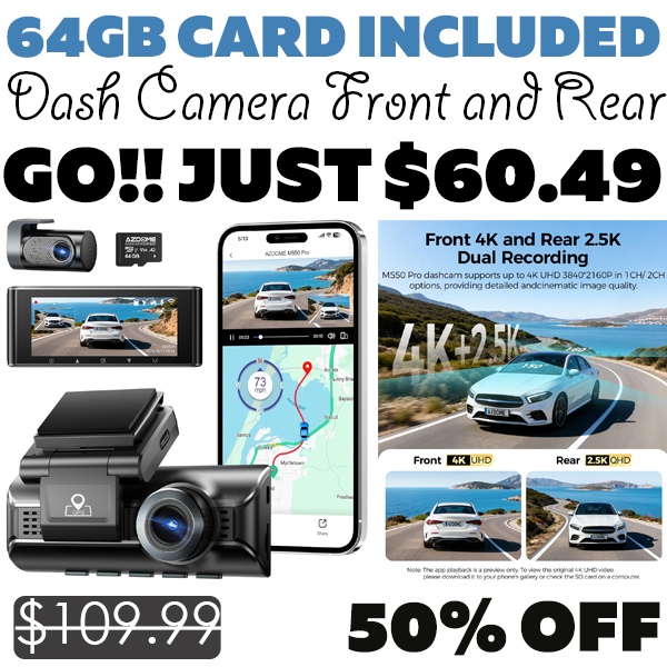 Dash Camera Front and Rear Only $60.49 (Regularly $109.99)