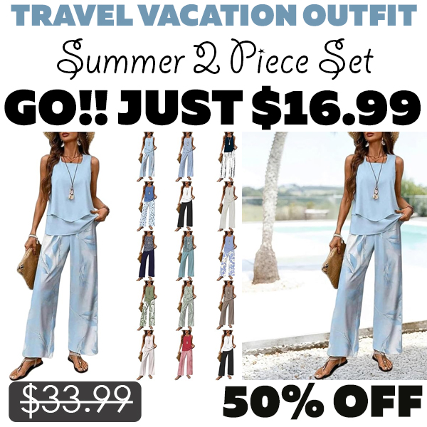 Summer 2 Piece Set Only $16.99 (Regularly $33.99)