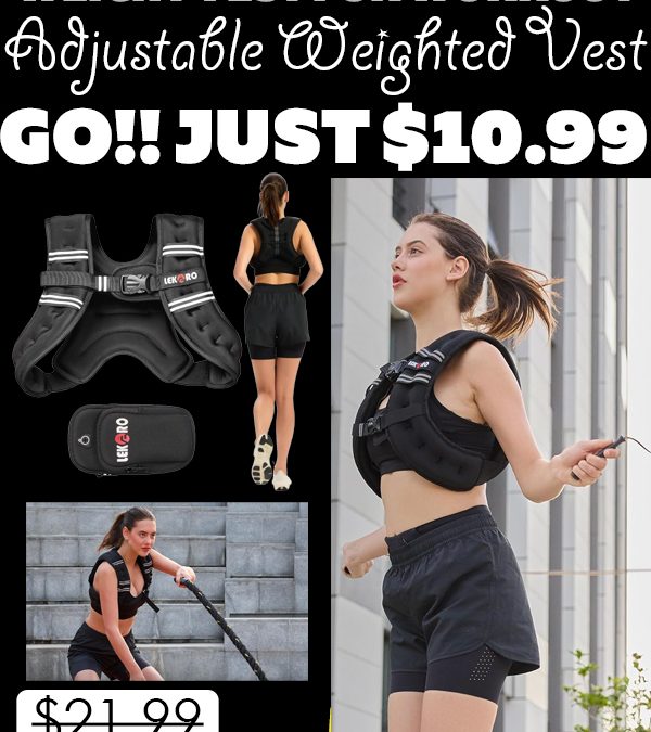 Adjustable Weighted Vest Only $10.99 (Regularly $21.99)