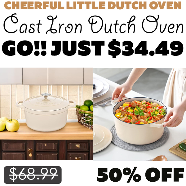 Cast Iron Dutch Oven Only $34.49 (Regularly $68.99)