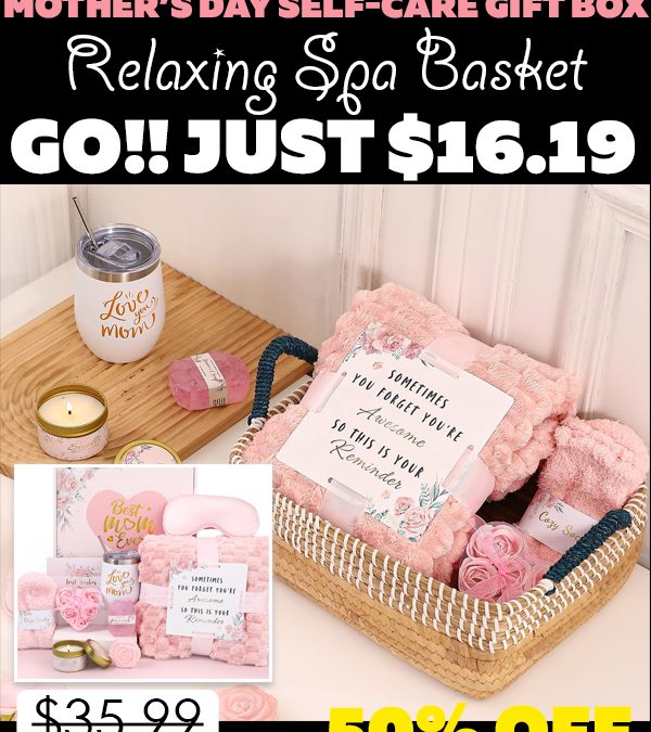 Relaxing Spa Basket Only $16.19 (Regularly $35.99)