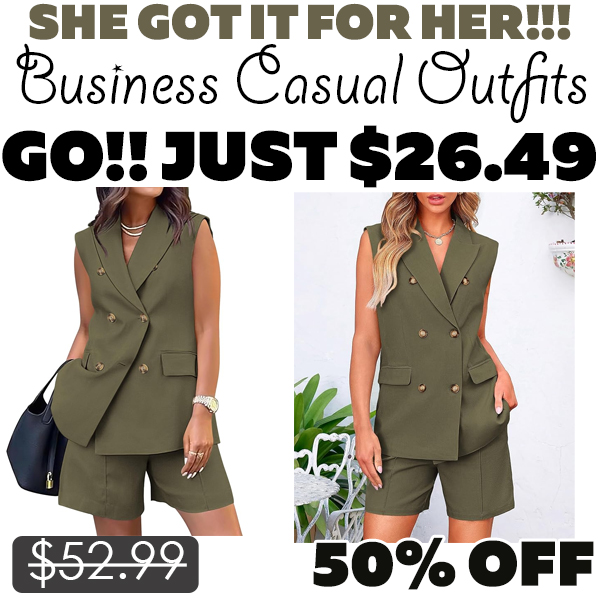 Business Casual Outfits Only $26.49 (Regularly $52.99)