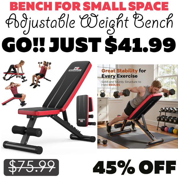 Adjustable Weight Bench Only $41.99 (Regularly $75.99)