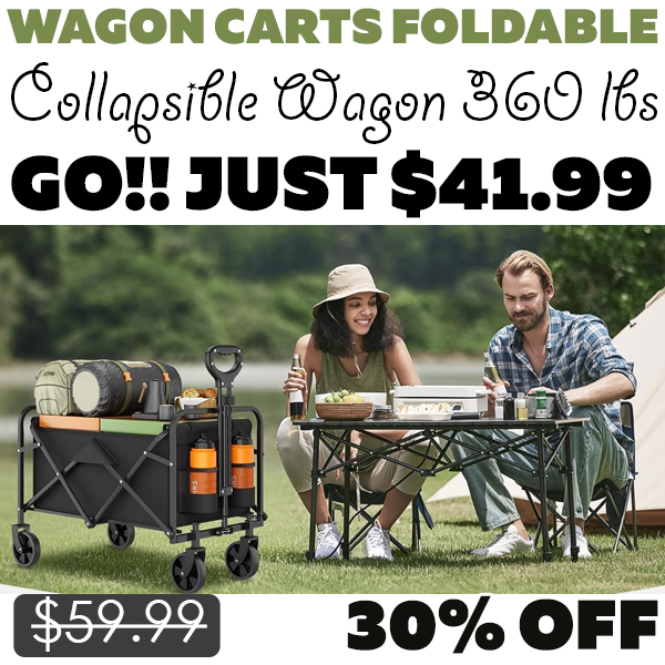 Collapsible Wagon 360 lbs Only $41.99 (Regularly $59.99)