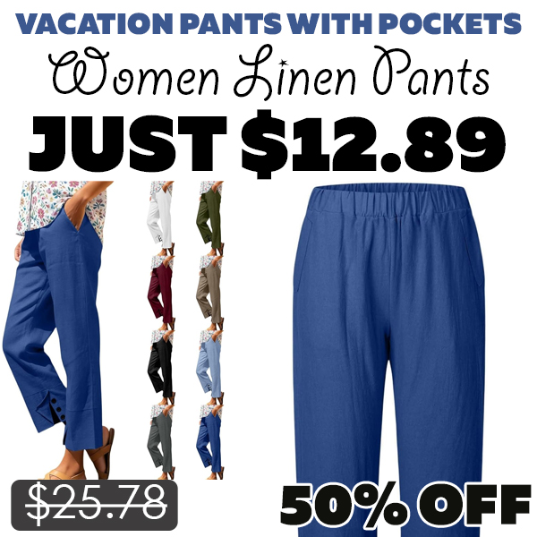 Women Linen Pants Only $12.89 (Regularly $25.78)