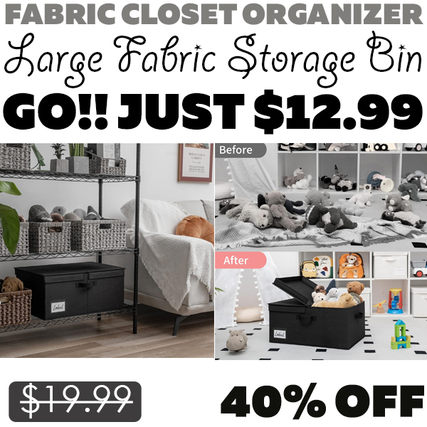 Large Fabric Storage Bin Only $12.99 (Regularly $19.99)