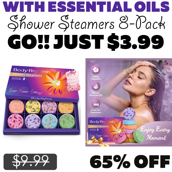 Shower Steamers 8-Pack Only $3.99 (Regularly $9.99)