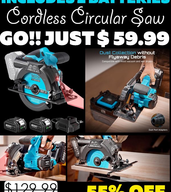 Cordless Circular Saw Only $59.99 (Regularly $129.99)