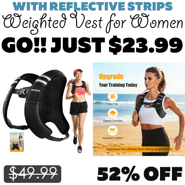 Weighted Vest for Women Only $23.99 (Regularly $49.99)