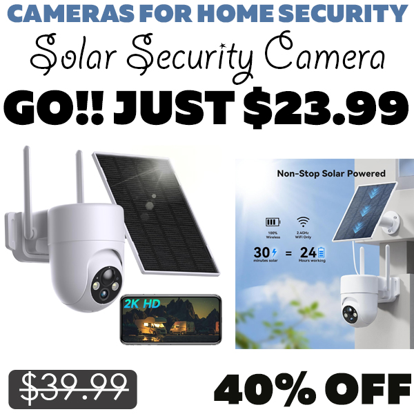 Solar Security Camera Only $23.99 (Regularly $39.99)