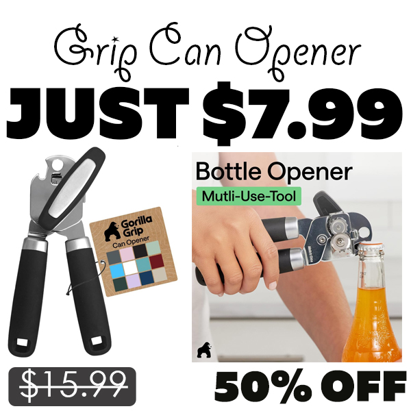 Grip Can Opener Only $7.99 (Regularly $15.99)