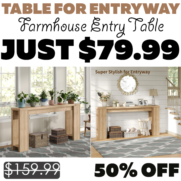 Farmhouse Entry Table Only $79.99 (Regularly $159.99)