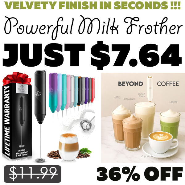 Powerful Milk Frother Only $7.64 (Regularly $11.99)