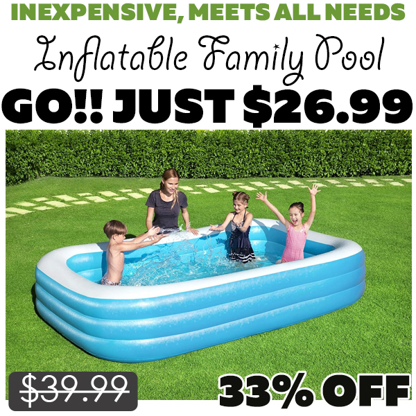 Inflatable Family Pool Only $26.99 (Regularly $39.99)