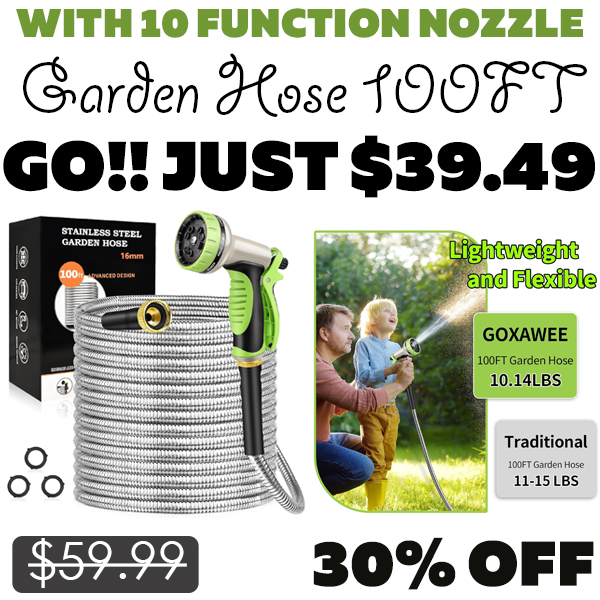 Garden Hose 100FT Only $39.49 (Regularly $59.99)
