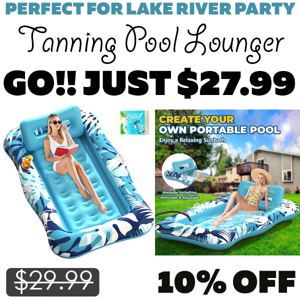 Tanning Pool Lounger Only $27.99 (Regularly $29.99)