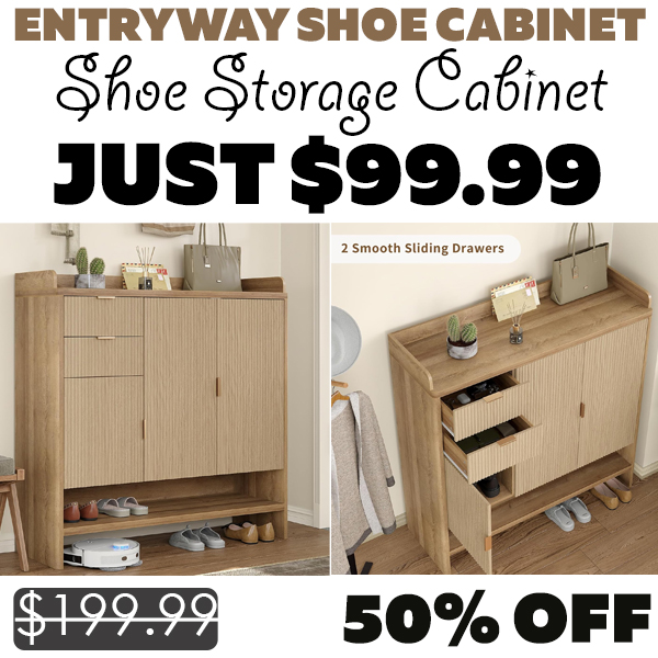 Shoe Storage Cabinet Only $99.99 (Regularly $199.99)