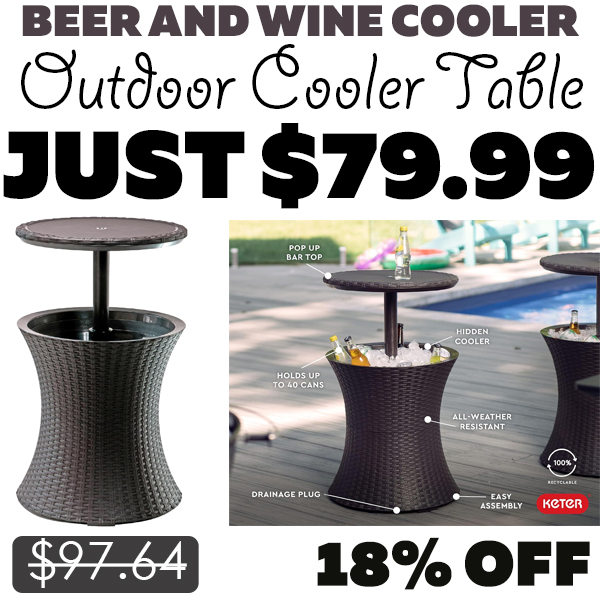 Outdoor Cooler Table Only $79.99 (Regularly $97.64)